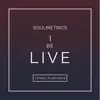 Soulmetrics - I Be Live (Live) - Single